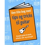 Tips og Tricks til guitar - lille lommebog